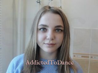 AddictedToDance