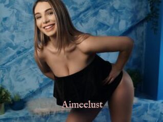 Aimeelust