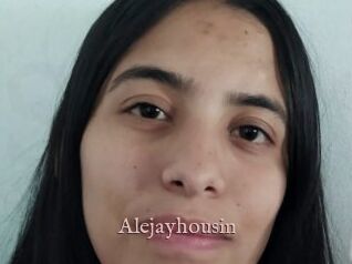 Alejayhousin