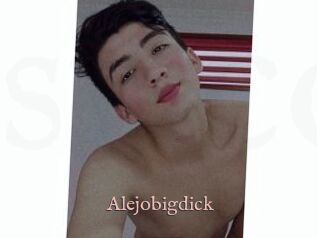 Alejobigdick