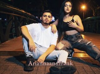 Ariannaandfrank