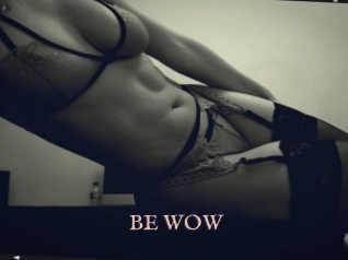 BE_WOW