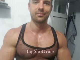 BigShotGuns