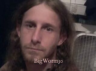 BigWorm30