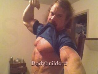 Bodybuilderrr