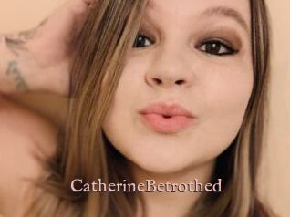 CatherineBetrothed