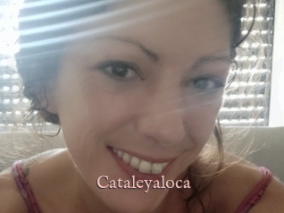 Cataleyaloca