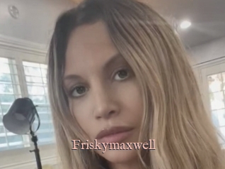 Friskymaxwell