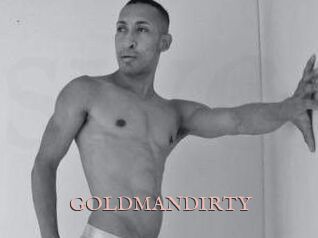 GOLDMANDIRTY