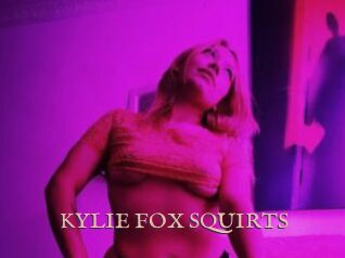 KYLIE_FOX_SQUIRTS