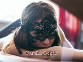 Kamilla_Gentle