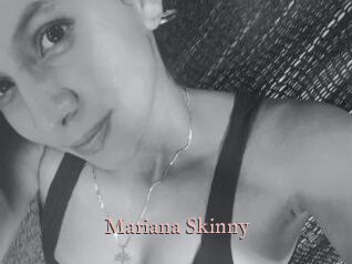 Mariana_Skinny