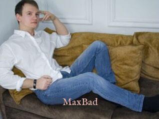 MaxBad