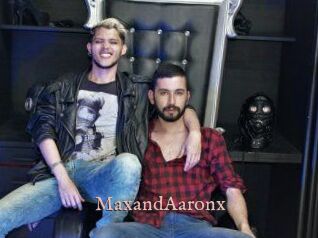 MaxandAaronx