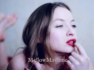 MellowMadame