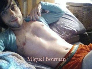 Miguel_Bowman