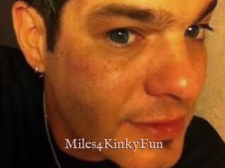 Miles4KinkyFun