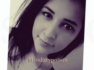 Missdirtypoison