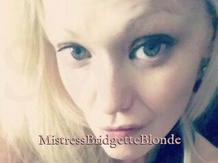 MistressBridgetteBlonde