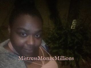 MistressMonaeMillions