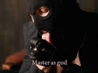 Master_as_god