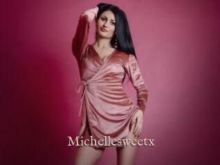 Michellesweetx