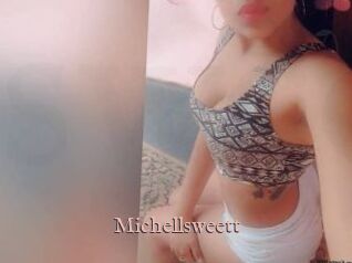 Michellsweett