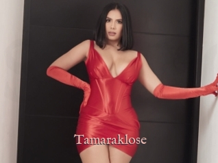 Tamaraklose