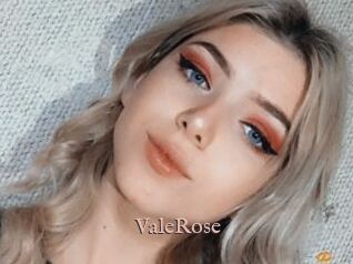 ValeRose