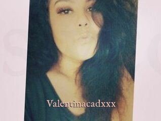 Valentinacadxxx