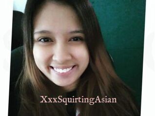 XxxSquirtingAsian