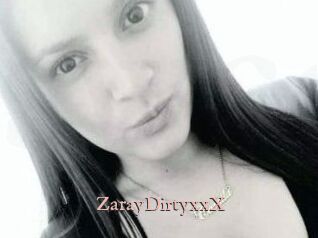 ZarayDirtyxxX