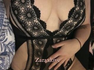 Zaraxlove